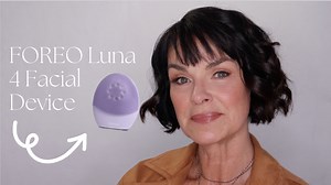 FOREO Luna 4 Plus: How is it Different? - Proaging Skin Care and Makeup for Women Over 50
