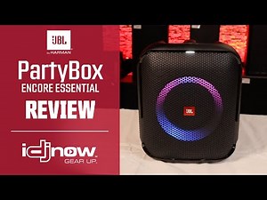 JBL PartyBox Encore Essential Review | I DJ NOW