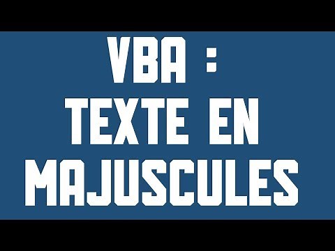 VBA Texte en majuscules