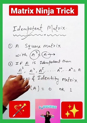 Idempotent Matrix & Properties Of Idempotent Matrix | Zero Matrix | Identity Matrix | Meet My Tricks