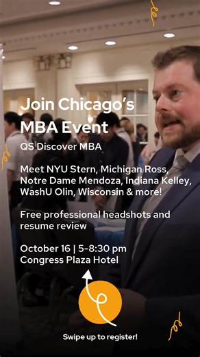Chicago! You're invited to meet admissions teams from top MBA programs including NYU Stern, Indiana Kelley, WashU Olin, Wisconsin, Michigan Ross & more at QS Discover on Thurs, Oct 16. Get a free pro headshot & apply for exclusive scholarships. The time for your MBA is now—register free today! | QS Top MBA