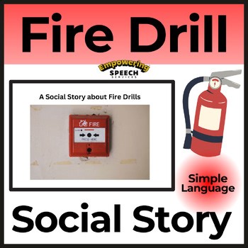 Fire Drill Social Story | Autism | Safety | Loud Noises | Special Education