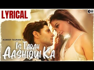 IS TARAH AASHIQUI KA LYRICS VIDEO - Full Song | Siddharth Gupta, Zaara Yesmin | Black Track Music