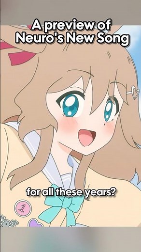 A preview of Neuro’s New Original Song!