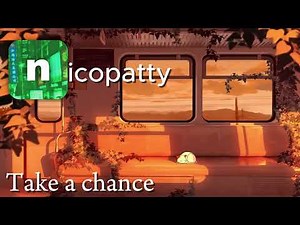 Nicopatty - Take a chance (Nico's Nextbots)