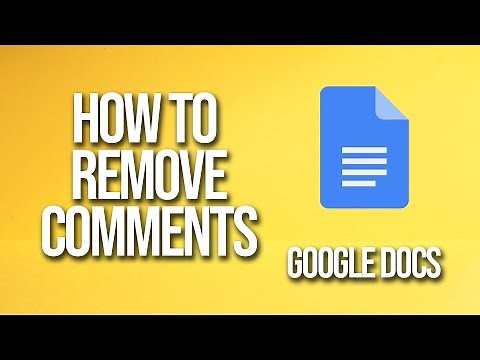 How To Remove Comments Google Docs Tutorial