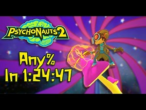 Psychonauts 2 Speedrun: Any% in 1:24:47