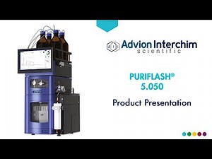 puriFlash® 5.050 product presentation | by Advion Interchim Scientific