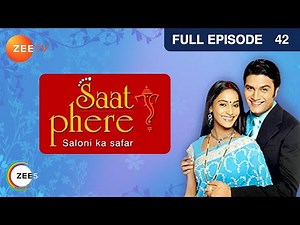 क्या कहा Saloni के parents ने Neel को? | Saat Phere | Episode 42 | Zee TV