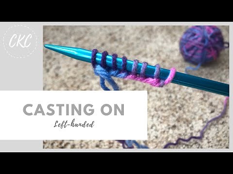 How to Knit // Casting On for Kids // Left-handed Tutorial