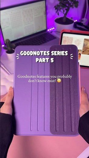 Goodnotes Series | Part 5: Goodnotes features you probably don’t know exist! 🙄 #goodnotes