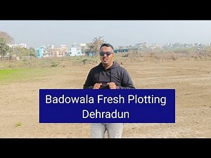 New fresh plotting in Badowala Dehradun