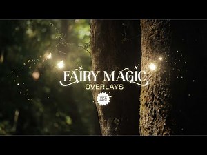 Fairy Magic 4K Overlays – VFX Pack
