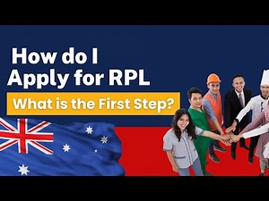 How do I Apply for RPL, What is the First Step?