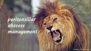 My Sister Is Hospitalized With Peritonsillar Abscess