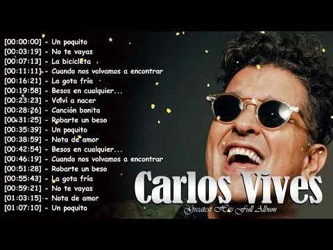 Carlos Vives 🚀 Todos Sus Grandes Éxitos en una Playlist 🎧 #CarlosVives #TopCanciones