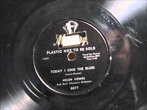 TODAY I SING THE BLUES by Helen Humes 1948