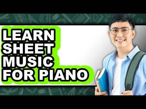 How To Learn Sheet Music For Piano - Step By Step