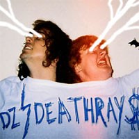 DZ Deathrays: In Demand!