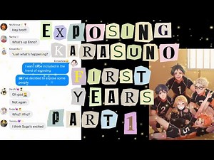 Exposing Karasuno First Years ~ Haikyuu Texts (Part 1)