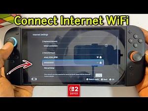 Nintendo Switch 2: How to Connect to Internet WiFi