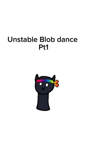 Unstable SMP Blob Dance Animation Part 1