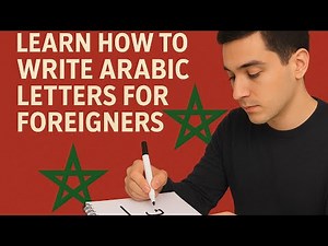 How to Write Arabic Letters – A Beginner's Guide