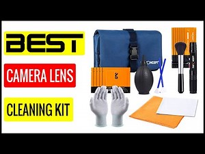 ✅ Best Camera Lens Cleaning Kit In 2023 🏆 Top 5 In The Market