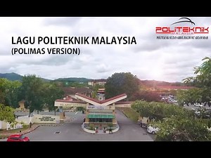 Lagu Politeknik Malaysia (Polimas Version)