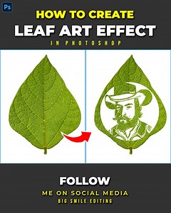1.7M views · 15K reactions | How to create leaf cutting art effect in adobe photoshop #bigsmileediting | Big Smile Editing | Facebook