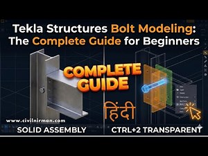 16. Tekla Structures Bolt Modeling: The Complete Guide for Beginners