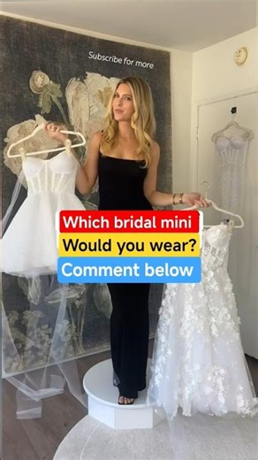 Which Bridal Mini Dress Would You Wear? 👰✨
