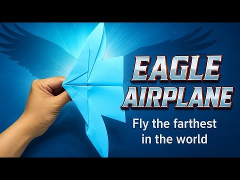 Origami Eagle Airplane ✈️ | The Farthest Flying Paper Plane Tutorial