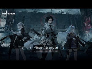 【Girls' Frontline】Chapter 15.4 Angular Gyrus - Story Collection
