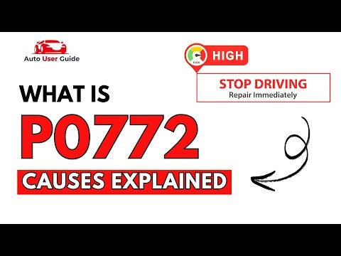 What is P0772 : Engine Error Code Causes Explained
