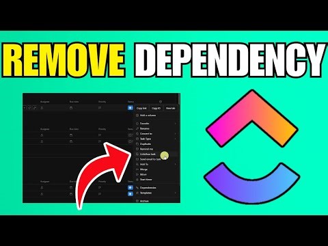 How To Remove Dependency In ClickUp (Step By Step Guide)