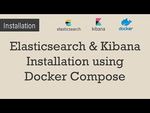 Install Elasticsearch and Kibana using Docker compose | Elasticsearch | Kibana | Docker