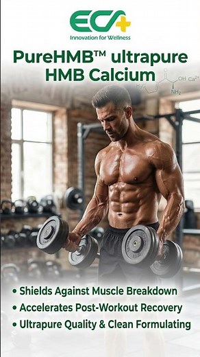 PureHMB™ ultrapure HMB Calcium | Zero odor & High Stability Calcium for Muscle Support