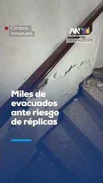 Venezuela on alert: thousands evacuated amid fear of new seismic aftershocks