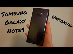 Samsung Galaxy Note 9 Unboxing!!!