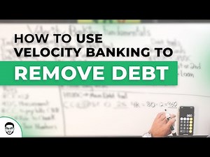 How To Use Velocity Banking To Remove Debt