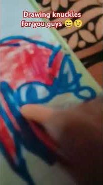 #drawing knuckles for you guys 😁😁