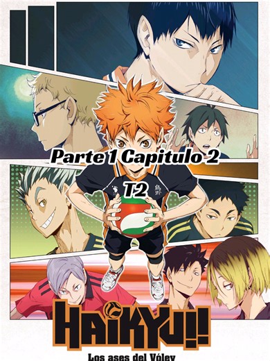 Parte 1 Capitulo 2 Haikyuu Latino #haikyuu #haikyu #haikyuuedits #Anime #fyp