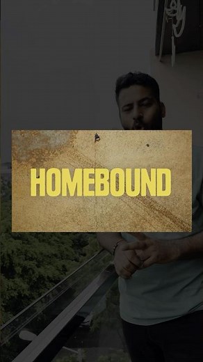 Why Everyone’s Talking About Homebound Movie 👀