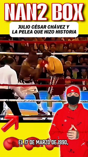 211K views · 2.7K reactions | JULIO CÉSAR CHÁVEZ Y LA PELEA QUE HIZO HISTORIA! #boxeo #box #boxeoprofesional #JulioCesarChavez | Nan2 Box | Facebook