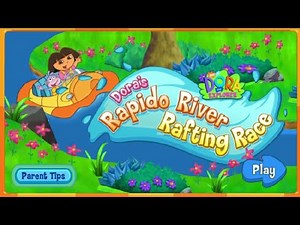 Dora's Rapido River Rafting Race | Dora the explorer Movie | Dora and Boots | Dora dora | Dora games