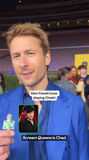 Hey Chad! Whoops, I mean Glen 🤣 #GlenPowell #ChadPowers #ScreamQueens | Entertainment Weekly