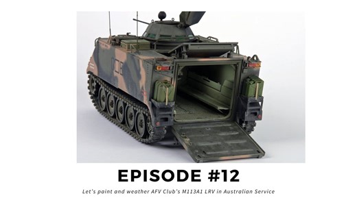 AFV 1/35 M113A1装甲运兵车模型制作第二集：让我们喷