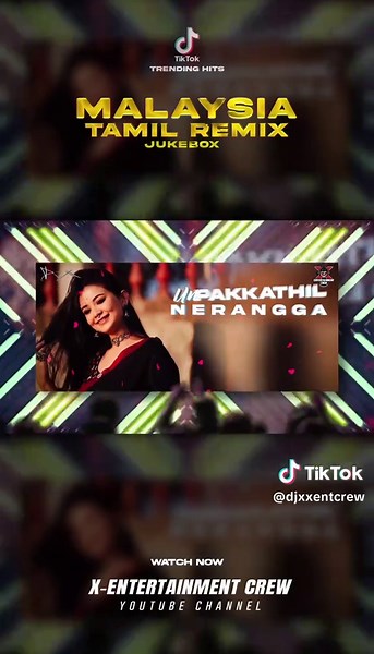 Malaysia Tamil Remix Jukebox: DJ-X Entertainment Hits