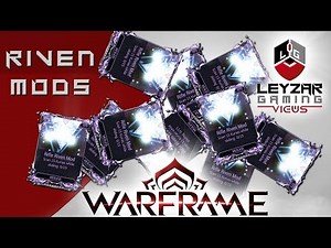 Warframe (Guide) - What Are Rivens & Riven Disposition (Subjective Analysis)